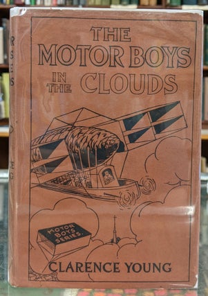 Item #96501 The Motor Boys in the Clouds. Clarence Young