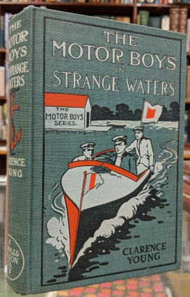 The Motor Boys in Strange Waters
