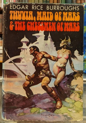 Item #96569 Thuvia, Maid of Mars & The Chessmen of Mars. Edgar Rice Burroughs