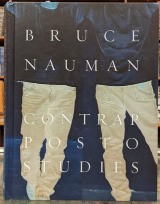 Item #96685 Contrapposto Studies. Bruce Nauman