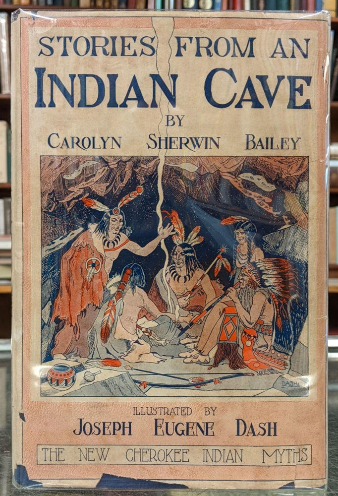 Item #96790 Stories from an Indian Cave. Carolyn Sherwin Bailey.