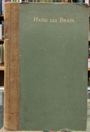 Item #96812 Hand and Brain: A Symposium of Essays on Socialism. William Morris, Grant Allen,...