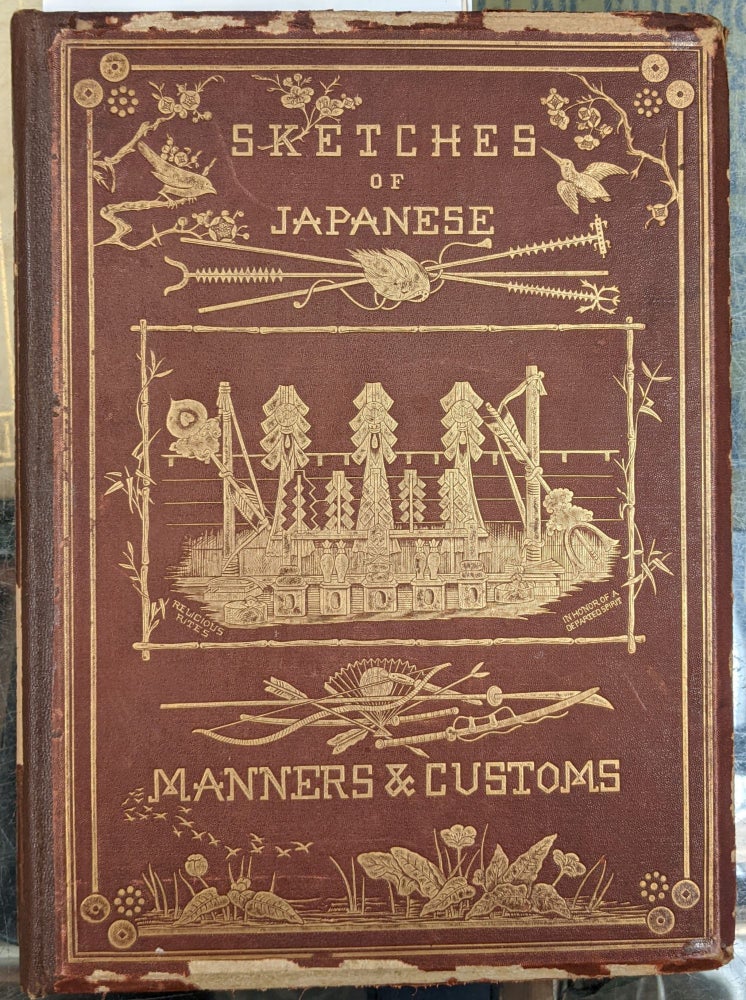 Item #96891 Sketches of Japanese Manners and Customs. J M. W. Silver.
