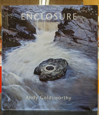 Item #97120 Enclosure (10). Andy Goldsworthy