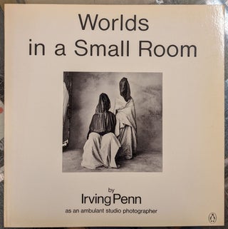 Item #97191 Worlds in a Small Room. Irving Penn