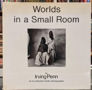 Item #97192 Worlds in a Small Room. Irving Penn