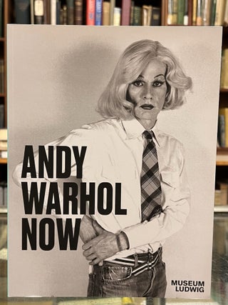 Item #97385 Andy Warhol Now. Yilmaz Dziewior Andy Warhol, Gregor Muir