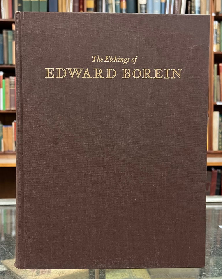 Item #97643 The Etchings of Edward Borein. Edward Borein.