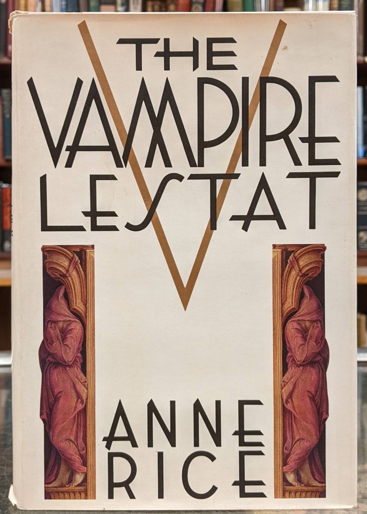 Item #97722 The Vampire Lestat. Anne Rice.