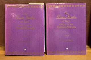 Item #97801 The Rama Jataka in Laos: a Study in the Phra Lak Phra Lam (2 volumes). Sachchidanand...
