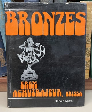 Item #97809 Bronzes from Achutrajpur, Orissa. Debala Mitra
