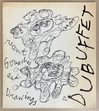 Item #97860 Dubuffet: Recent Gouaches and Drawings. David Sylvester Jean Dubuffet
