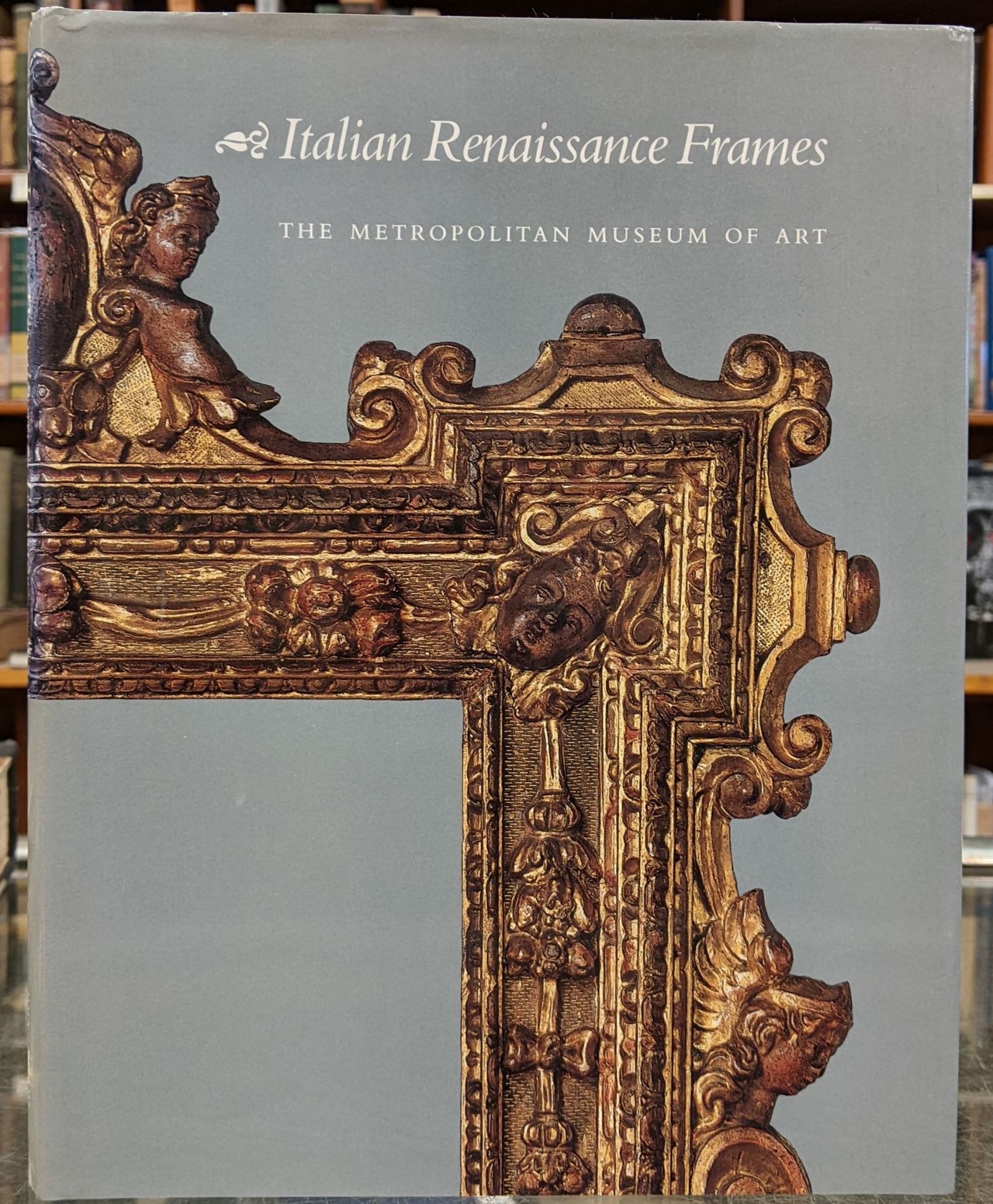 Easy Renaissance Frame Italian Renaissance Frames | Timothy J. Newbery, George Bisacca ...