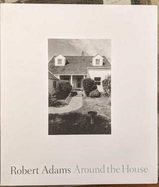 Item #98092 Around the House. Robert Adams