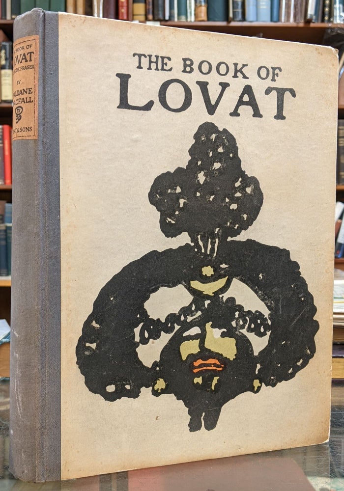 Item #98155 The Book of Lovat Claud Fraser. Haldane MacFall.