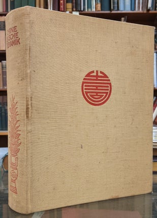 Item #98159 Chinesische Keramik von der Han-Zeit zum XIX Jahrhundert. Robert Schmidt