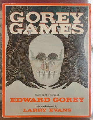 Item #98218 Gorey Games. Larry Evans, Edward Gorey