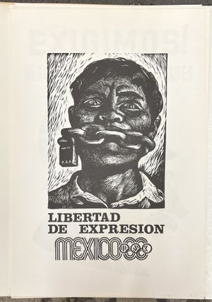 Libertad de Expresion, Mexican Student Posters, Posters from the Uprising 1968