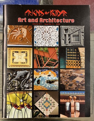 Item #98344 Art and Architecture (Friends of Kebyar, Issue Number 73, Volume 24.1, 2008). Nelson...