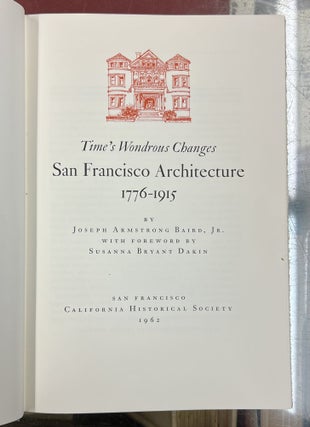 Time's Wondrous Changes: San Francisco Architecture, 1776-1915