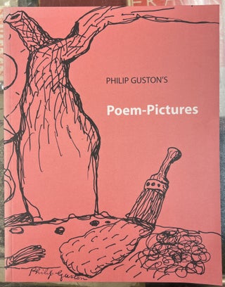 Item #98393 Philip Guston's Poem-Pictures. Philip Guston