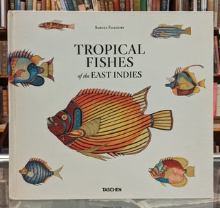 Item #98436 Tropical Fishes of the East Indies. Samuel Fallours