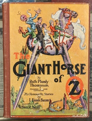 Item #98528 The Giant Horse of Oz. Ruth Plumly Thompson
