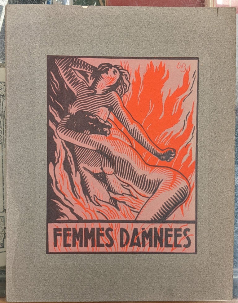 Item #98798 Femmes Damnees. F. Bracquemond Charles Baudelaire, illstr.