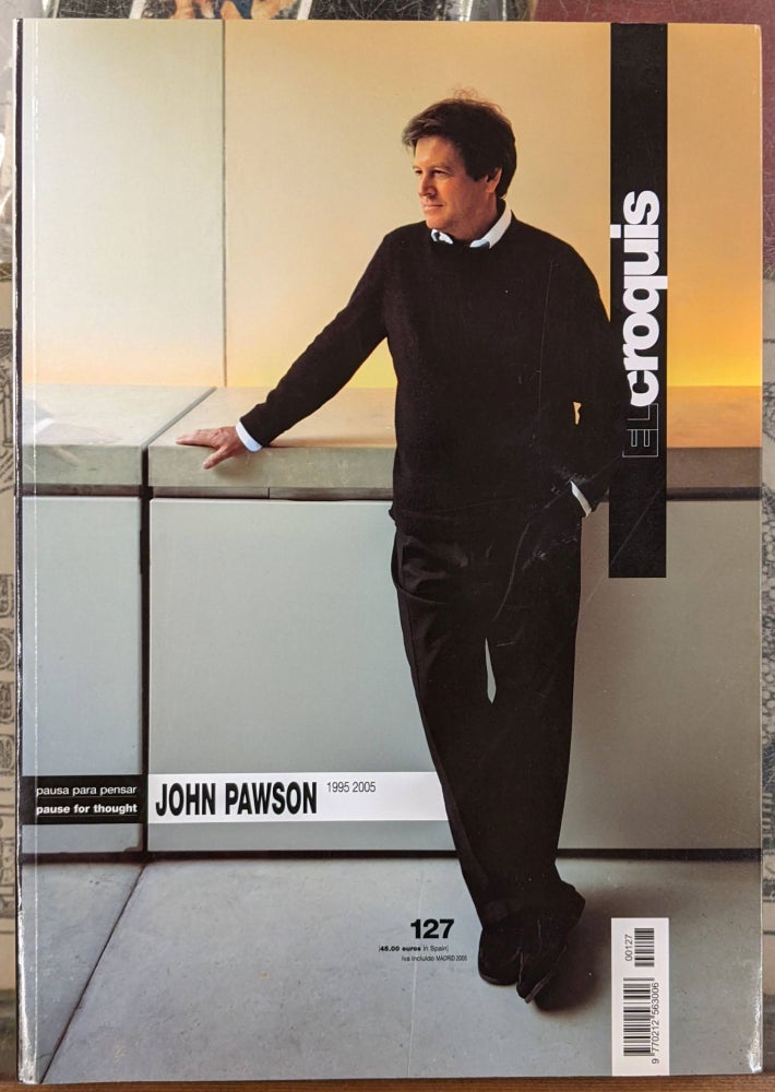 Item #98830 El Croquis 127: John Pawson 195-2005. El Croquis.