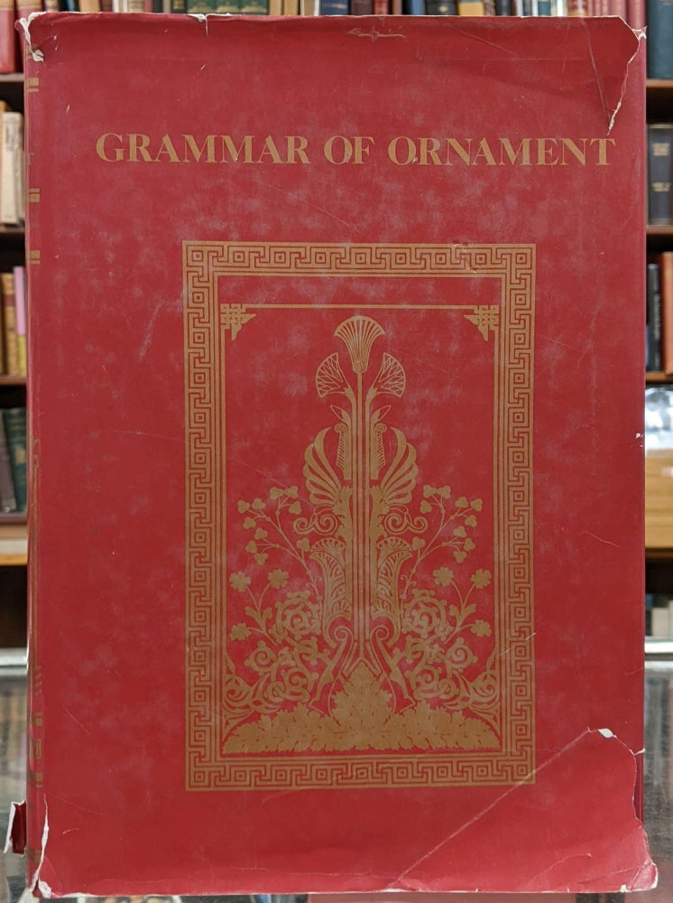 Item #98888 The Grammar of Ornament. Owen Jones.