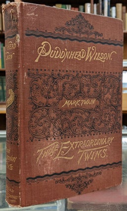 Item #98891 The Tragedy of Pudd'nhead Wilson and the Comedy Those Extraordinary Twins. Mark Twain