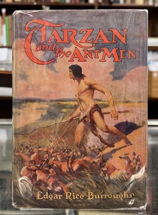 Item #98923 Tarzan and the Ant Men. Edgar Rice Burroughs