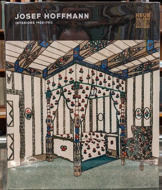 Item #99073 Josef Hoffmann, Interiors 1902-1913. Josef Hoffmann, Christian Witt-Dorring