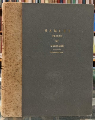 Item #99129 Hamlet, Prince of Denmark. William Shakespeare