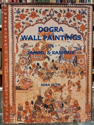 Item #99205 Dogra Wall Paintings in Jammu and Kashmir. Mira Seth