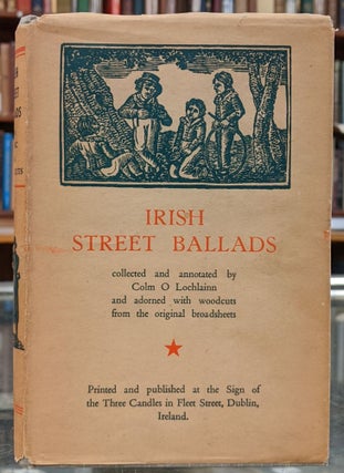 Item #99475 Irish Street Ballads. Colm O. Locklainn