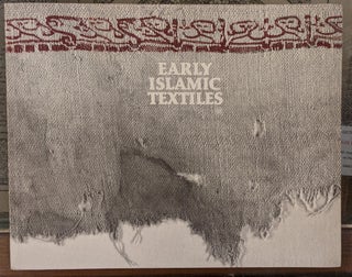 Item #99483 Early Islamic Textiles. Clive Rogers
