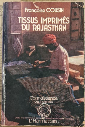 Item #99499 Tissus Imprimes du Rajasthan. Francoise Cousin