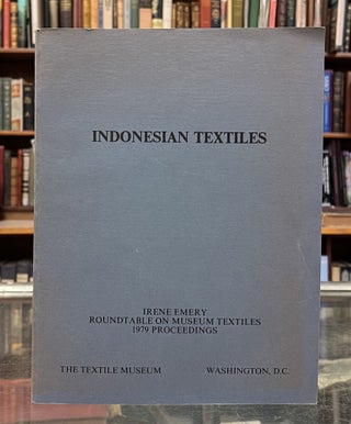 Item #99516 Indonesian Textiles. Irene Emery