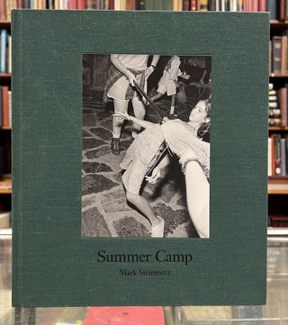 Item #99575 Summer Camp. Mark Steinmetz