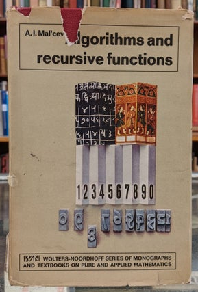 Item #99769 Algorithms and recursive fuctions. A I. Mal'cev, Leo F. Boron, tr