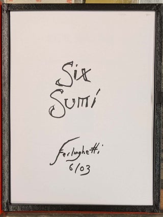 Signed Ferlinghetti: Six Sumi