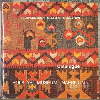 Item #99882 Peloponesian Folklore Foundation Catalogue. Peloponesian Folklore Foundation
