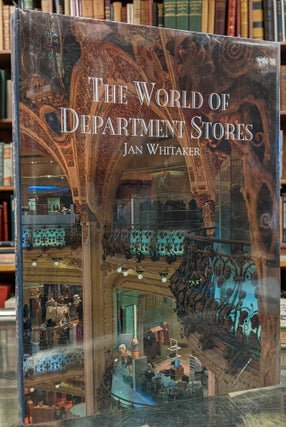 Item #99907 The World of Department Stores. Jan Whitaker