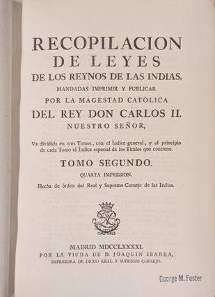 Recopilacion de Leyes de los Reynos de las Indias, Mandadas imprimir y publicar por la Magestad Catolica del Rey Don Carlos II nuestro senor, Vol 2