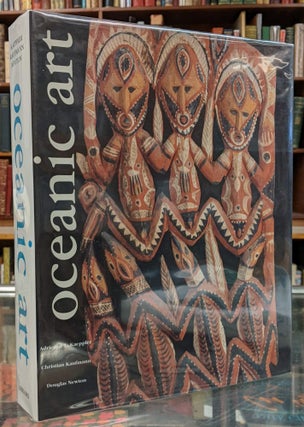 Item #99984 Oceanic Art. Adrienne I. Kaeppler, Christian Kaufmann, Douglas Newton