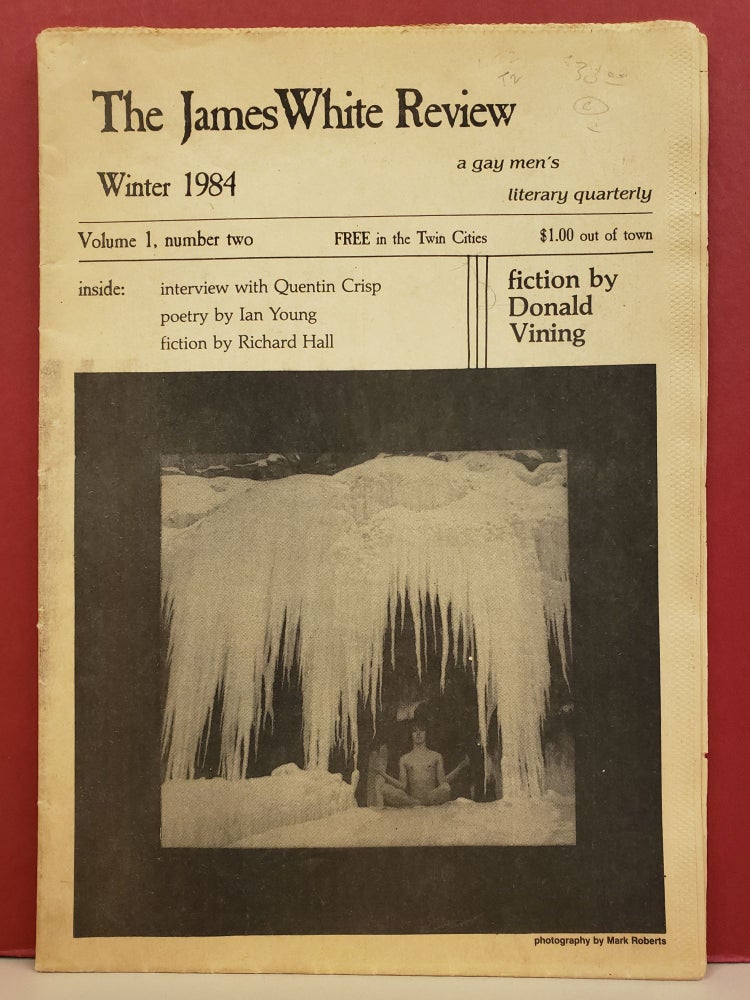 Item #t2 The James White Review: A Gay Men's Literary Quarterly, Vol. 1, No. 2: Winter 1984. Quentin Crisp Donald Vining.